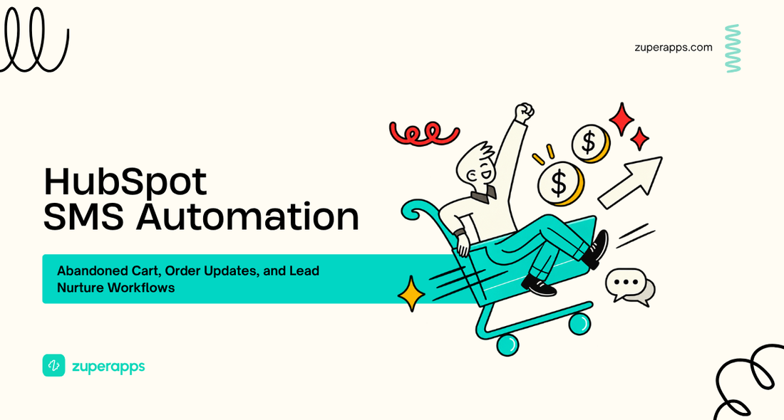 HubSpot SMS Automation: Abandoned Cart, Order Updates, and Lead Nurture Workflows
