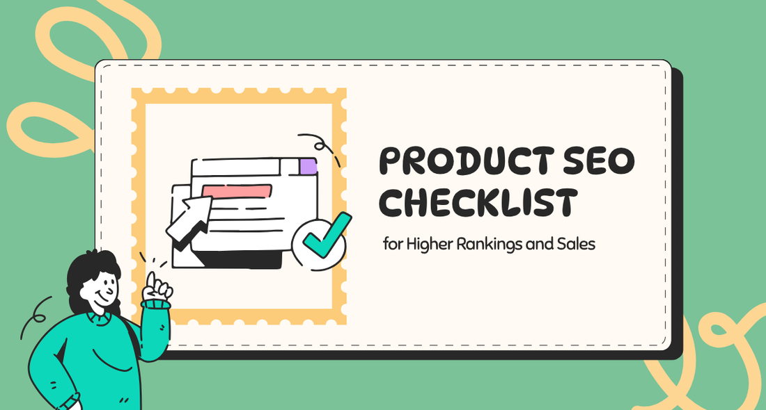 Product SEO Checklist for Higher Rankings and Sales
