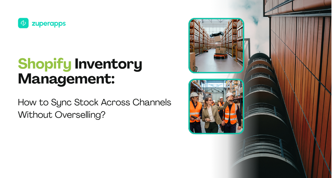 Shopify Inventory Management: How to Sync Stock Across Channels Without Overselling
