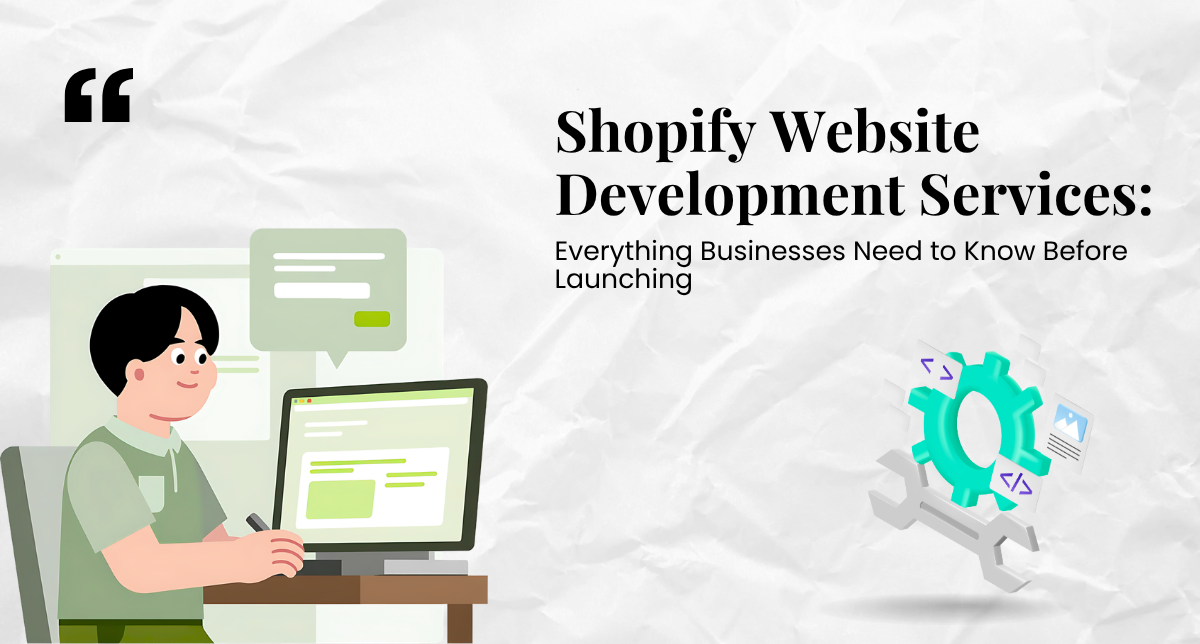 Shopify Website Development Services Complete Guide