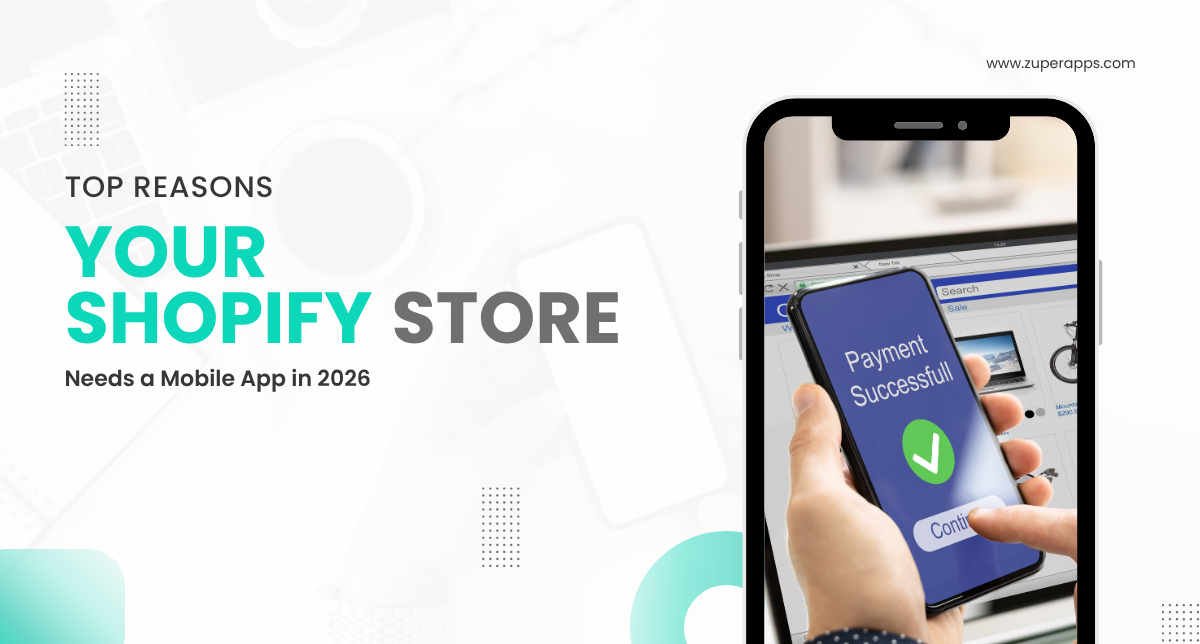 Top Reasons Your Shopify Store Needs a Mobile App in 2026