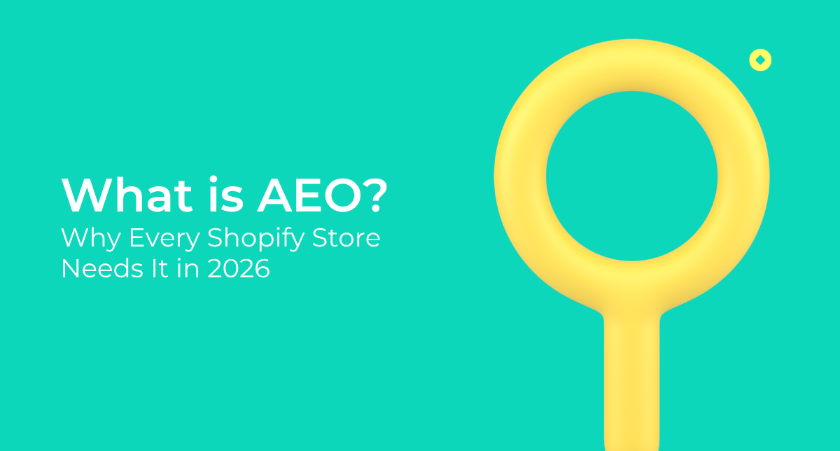 What is AEO and Why Every Shopify Store Needs It in 2026