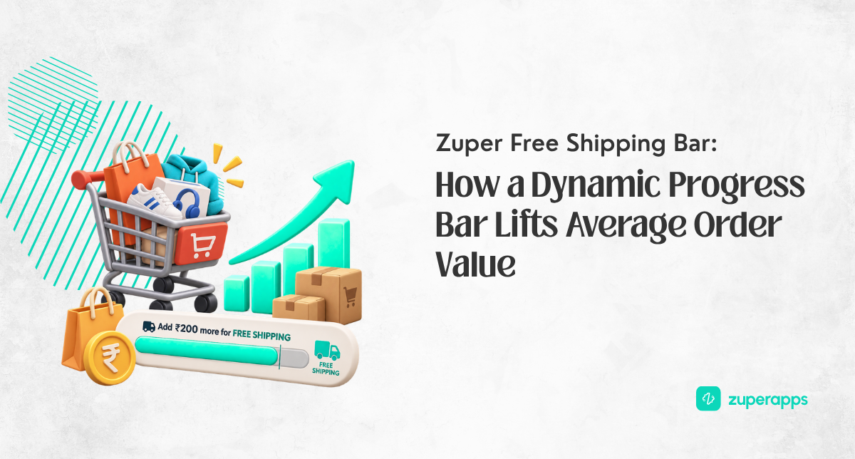 Zuper Free Shipping Bar: How a Dynamic Progress Bar Lifts Average Order Value